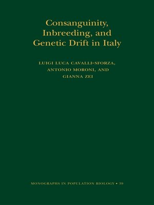 cover image of Consanguinity, Inbreeding, and Genetic Drift in Italy (MPB-39)